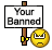 :ubanned: :ubanned: