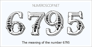 Angel Number 6795 – Numerology Meaning of Number 6795