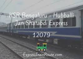 KSR Bengaluru - Hubballi Jan Shatabdi Express - 12079 Route, Schedule,  Status & TimeTable