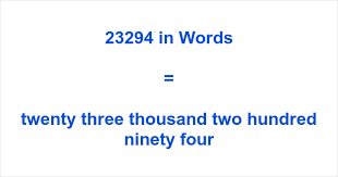 23294 in Words – How to Spell 23294 | numbersinwords.net