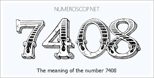Angel Number 7408 – Numerology Meaning of Number 7408