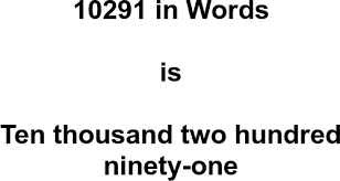 10291 in Words – How to Spell 10291 | numbersinwords.net