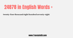 Write 24878 in Words | 24878 Spelling