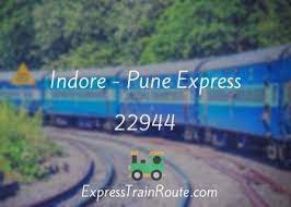 Indore - Pune Express - 22944 Route, Schedule, Status & TimeTable