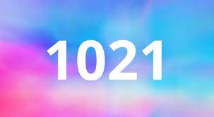 1021 Angel Number Meaning - Pulptastic