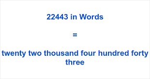 22443 in Words – How to Spell 22443 | numbersinwords.net
