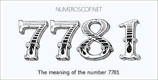Angel Number 7781 – Numerology Meaning of Number 7781