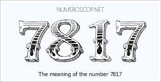 Angel Number 7817 – Numerology Meaning of Number 7817