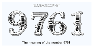 Meaning of 9761 Angel Number - Seeing 9761 - What does the number mean?