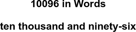 10096 in Words – How to Spell 10096 | numbersinwords.net