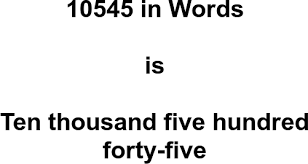 10545 in Words – How to Spell 10545 | numbersinwords.net