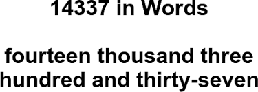 14337 in Words – How to Spell 14337 | numbersinwords.net