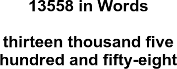 13558 in Words – How to Spell 13558 | numbersinwords.net