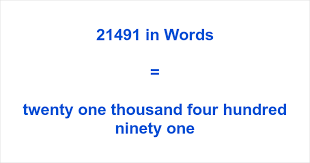 21491 in Words – How to Spell 21491 | numbersinwords.net