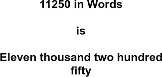 11250 in Words – How to Spell 11250 | numbersinwords.net