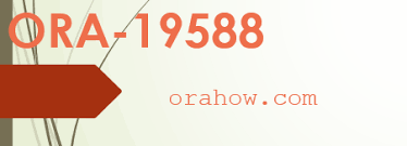 Resolving ORA-19588: archived log recid stamp is no longer valid - orahow