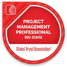 Global Trust Association | Certified Project Management Professional  (ISO21502)