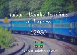 Jaipur - Bandra Terminus SF Express - 12980 Route, Schedule, Status &  TimeTable