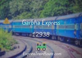 Garbha Express - 12938 Route, Schedule, Status & TimeTable