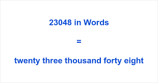 23048 in Words – How to Spell 23048 | numbersinwords.net