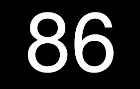 The mysterious etymology of "86" » MobyLives