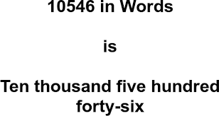 10546 in Words – How to Spell 10546 | numbersinwords.net