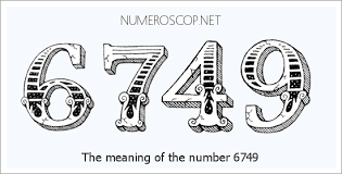 Angel Number 6749 – Numerology Meaning of Number 6749