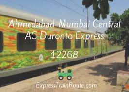 Ahmedabad-Mumbai Central AC Duronto Express - 12268 Route, Schedule, Status  & TimeTable