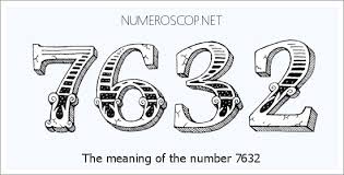 Angel Number 7632 – Numerology Meaning of Number 7632